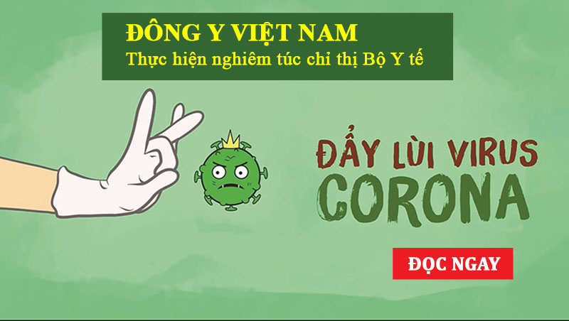 Đông y Việt Nam thực hiện chỉ thị của Bộ Y tế về phòng chống dịch COVID - 19