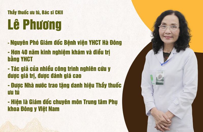 Bác sĩ Lê Phương đã có hơn 40 năm kinh nghiệm trong khám và điều trị bệnh lý phụ khoa