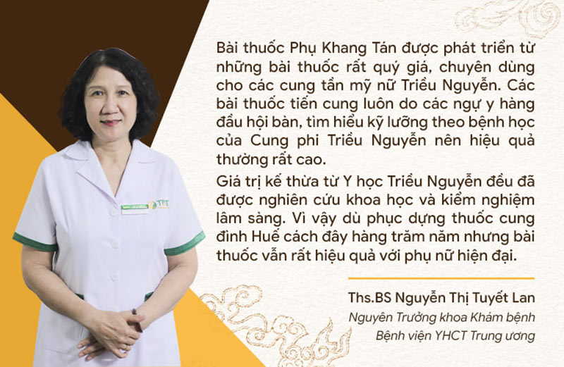 Bác sĩ Tuyết Lan đánh giá cao nền tảng của bài thuốc Phụ Khang Tán